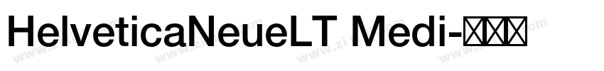 HelveticaNeueLT Medi字体转换